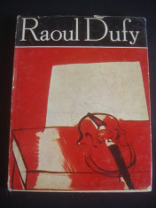 VENERA RADULESCU - RAOUL DUFY. ALBUM CLASICII PICTURII UNIVERSALE foto