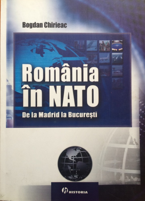 ROMANIA IN NATO - Bogdan Chirieac