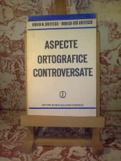 Dorin N. Uritescu - Aspecte ortografice controversate &amp;quot;A543&amp;quot; foto