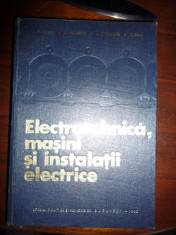 ELECTROTEHNICA- MASINI SI INSTALATII ELECTRICE, DE SONEA /NICOLAIDE /S.A. foto