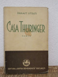 CASA THURINGER -PANAIT ISTRATI