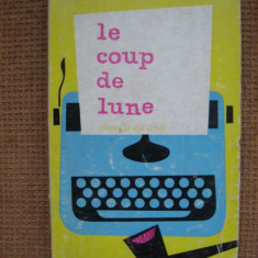 Georges Simenon - Le coup de lune (in limba franceza)