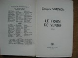 Georges Simenon - Le train de Venise (in limba franceza), Alta editura