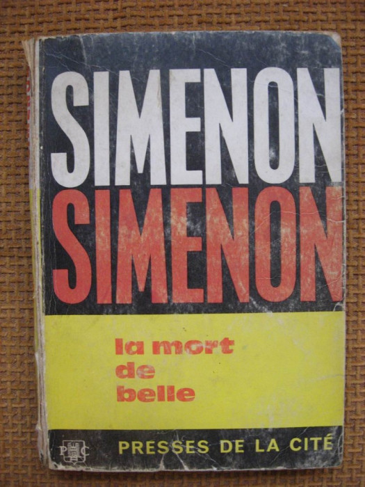 Georges Simenon - La mort de Belle (in limba franceza)