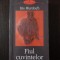 FIUL CUVINTELOR - Iris Murdoch - 2003, 575 p.