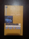 DIAVOLUL SI DOMNISOARA PRYM -- Paulo Coelho -- 2002, 196 p., Humanitas