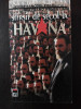 SFARSIT DE SECOL LA HAVANA -- Jean-Francois Fogel -- 1999, 698 p., Rao
