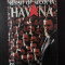 SFARSIT DE SECOL LA HAVANA -- Jean-Francois Fogel -- 1999, 698 p.