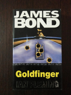 JAMES BOND - GOLDFINGER -- Ian Fleming -- 2000, 315 p. foto