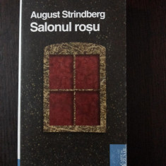 SALONUL ROSU - August Strindberg - Carte de Buzunar, 2010, 317 p.