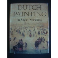 DUTCH PAINTING IN SOVIET MUSEUMS *ALBUM