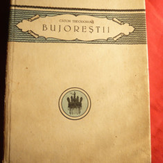 Caton Theodorian- Bujorestii - Ed. IIa 1924 Cultura Nationala
