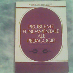 Probleme fundamentale ale pedagogiei-Coord. Dimitrie Todoran