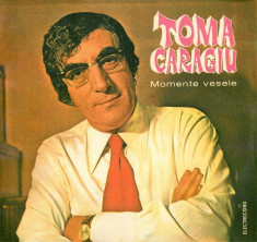 Toma Caragiu - Momente Vesele 1 (Vinyl) foto