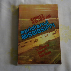 Meridianul Mississippi - Viorel Salagean - Editura Sport - Turism - 1985