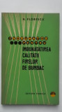 N. Florescu - Indrumator pentru imbunatatirea calitatii firelor de bumbac, 1962, Tehnica