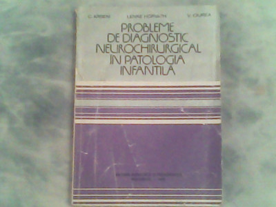 Probleme de diagnostic neurochirurgical in patologia infantila-C.Arseni... foto