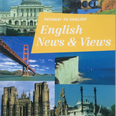 PATHWAY TO ENGLISH. ENGLISH NEWS AND VIEWS