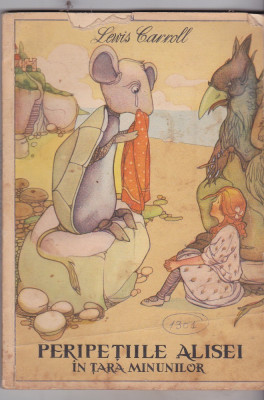 Lewis Carroll - Peripetiile Alisei in Tara Minunilor foto
