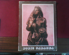 Catalog expozitie Boris Caragea sculptura, cuprinde lista completa exponate foto