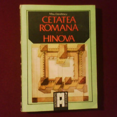 Misu Davidescu Cetatea romana Hinova, editie princeps