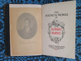 Robert BURNS - THE COMPLETE POETICAL WORKS (London, 1902 - LB. ENGLEZA, DE LUX!)