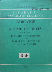 INDICATOR DE NORME DE DEVIZ PENTRU LUCRARI DE REPARATII DE INSTALATII ELECTRICE foto