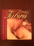 SARBATOAREA IUBIRII -- Helen Exley -- 2004,, Alta editura