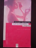 PRIMA IMPRESIE - CUM NE IMBUNATATIM IMAGINEA - Joni Craighead - 2000, 155 p.