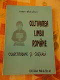 CULTIVAREA LIMBII ROMANE -CORECTITUDINE SI GRESEALA-MARIAN RADULESCU