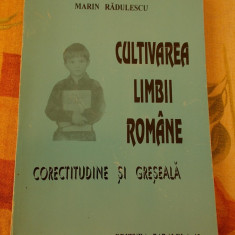 CULTIVAREA LIMBII ROMANE -CORECTITUDINE SI GRESEALA-MARIAN RADULESCU