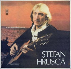 Stefan Hrusca - Urare Pentru Indragostiti (Vinyl) foto