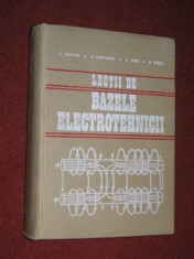 A.TIMOTIN - LECTII DE BAZELE ELECTROTEHNICII (1970) foto