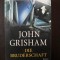 DIE BRUDERSCHAFT -- John Grisham -- 2002, 446 p.