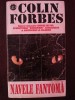 NAVELE FANTOMA - Colin Forbes - 1995, 424 p., Rao