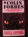 NAVELE FANTOMA -- Colin Forbes -- 1995, 424 p.