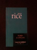 POBBY SI DINGAN -- Ben Rice -- 2007, 109 p., Alta editura