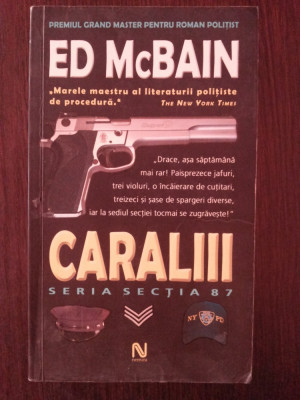 CARALII -- Ed McBain -- 2006, 269 p. foto