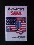 PASAPORT SUA - Dean William Engel - 1999, 91 p., Alta editura