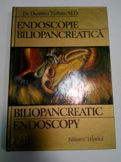 ENDOSCOPIE BILIOPANCREATICA - DUMITRU TURBATU foto