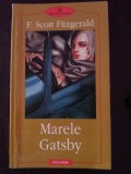 MARELE GATSBY -- F. Scott Fitzgerald -- 2002, 257 p., Polirom