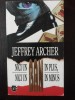 NICI UN BAN IN PLUS, NICI UN BAN IN MINUS -- Jeffrey Archer -- 1994, 268 p.