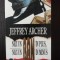 NICI UN BAN IN PLUS, NICI UN BAN IN MINUS -- Jeffrey Archer -- 1994, 268 p.