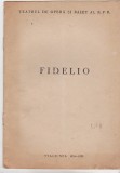 Bnk div Program - Teatrul de Opera si balet al RPR - Fidelio - 1954-1955