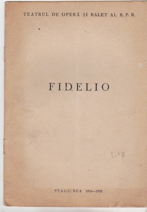 bnk div Program - Teatrul de Opera si balet al RPR - Fidelio - 1954-1955