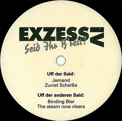 Exzessiv - Seid Ihr B&amp;#039;reit ? (7&amp;quot;) foto