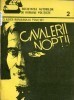 Cavalerii noptii (2)