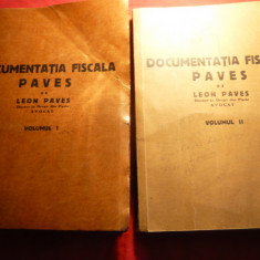 Leon Paves - Documentatia Fiscala Paves 1945 vol. I si II ,total 863 pag. mari