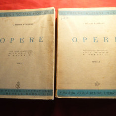 I.Heliade Radulescu - Opere -1939 si 1943 -vol I si II ,note D.Popovici