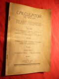 131. V.M.Vug - Calculator de Volum- Masuri si Greutati. Volum in butoaie, semnatura autorului de control a editiei 112 pag